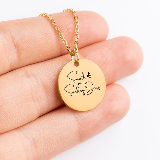 Smooth as Sunday Jazz – Gold Coin Engraved Necklace